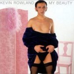 My Beauty Kevin Rowland